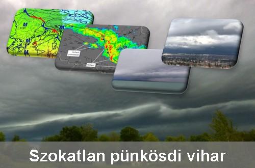 A pünkösdi vihar szokatlan körülményei