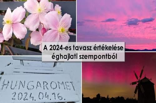 Évszakos éghajlati értékelő – 2024. tavasz
