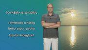 Továbbra is 40 felett